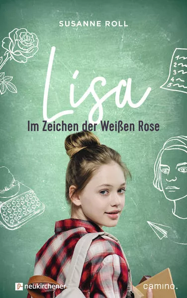 Cover: Lisa - Im Zeichen der Weißen Rose