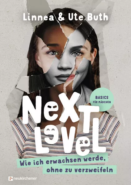 Cover: Next Level - Wie ich erwachsen werde ohne zu verzweifeln