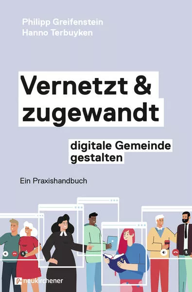 Cover: Vernetzt und zugewandt - digitale Gemeinde gestalten