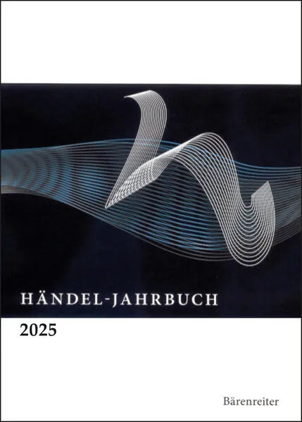 Cover: Händel-Jahrbuch / Händel-Jahrbuch 2025, 71. Jahrgang