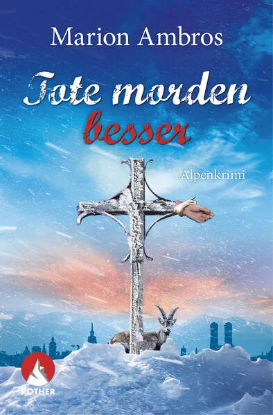 Cover: Tote morden besser