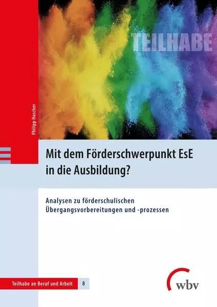 Mit dem Förderschwerpunkt EsE in die Ausbildung?