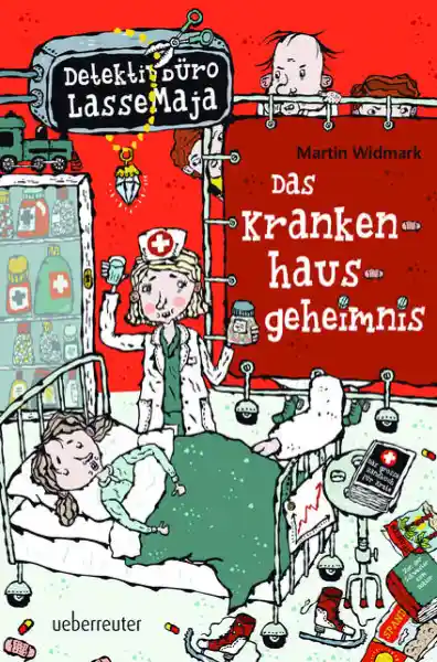 Cover: Detektivbüro LasseMaja - Das Krankenhausgeheimnis