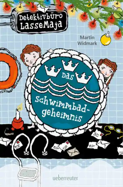 Cover: Detektivbüro LasseMaja - Das Schwimmbadgeheimnis