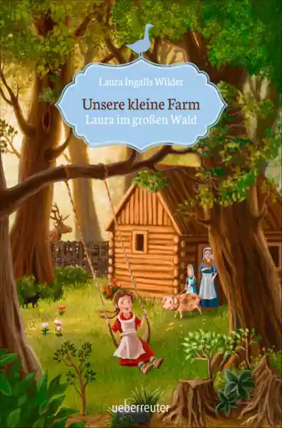 Cover: Unsere kleine Farm - Laura im großen Wald