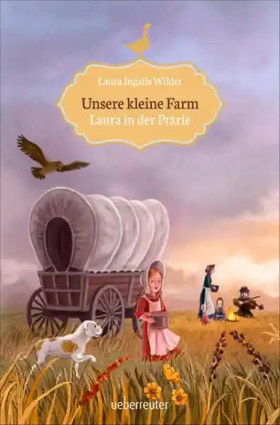 Cover: Unsere kleine Farm - Laura in der Prärie