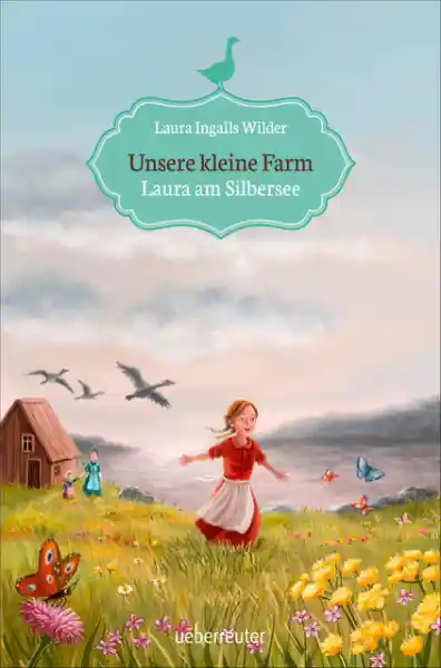 Cover: Unsere kleine Farm - Laura am Silbersee