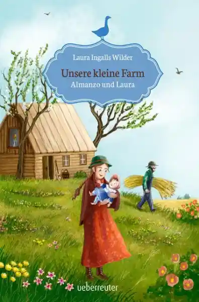 Cover: Unsere kleine Farm - Almanzo und Laura