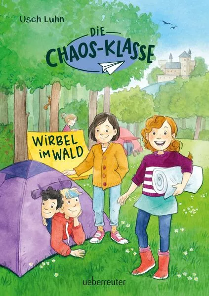 Cover: Die Chaos-Klasse - Wirbel im Wald