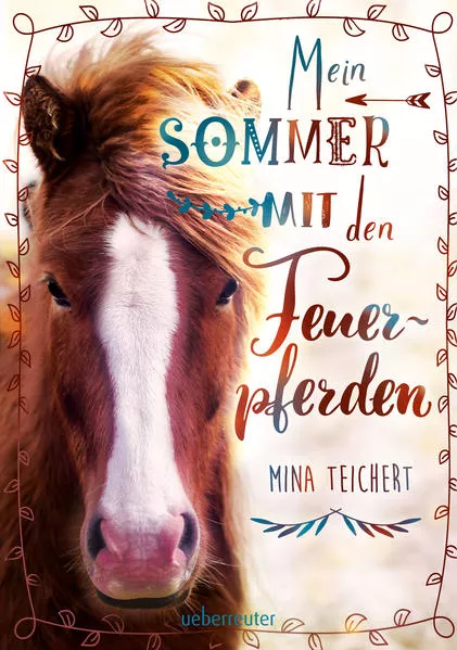 Cover: Mein Sommer mit den Feuerpferden