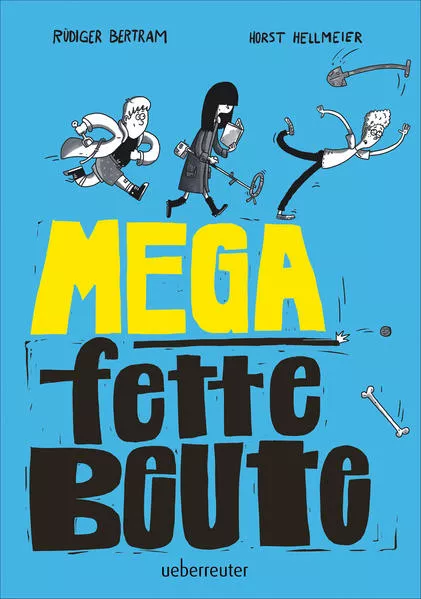 Cover: Mega fette Beute