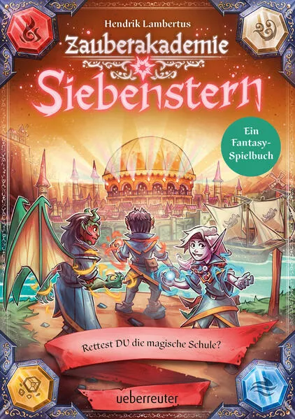 Zauberakademie Siebenstern - Rettest DU die magische Schule? (Zauberakademie Siebenstern, Bd. 3)</a>