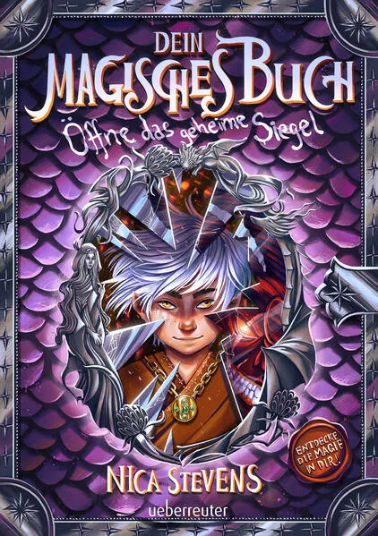 Dein magisches Buch. Fantasy, die Achtsamkeit & Selbstbewusstsein stärkt. Kinderbuch ab 8 Jahren