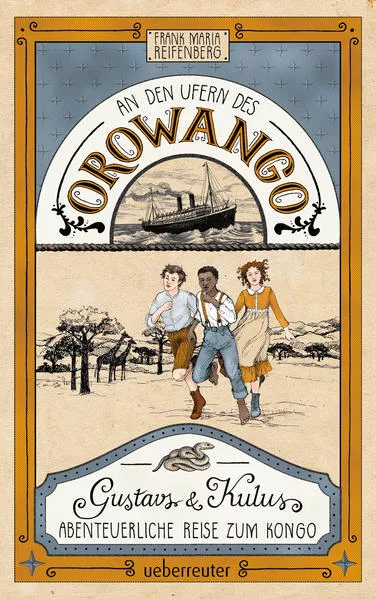 Cover: An den Ufern des Orowango