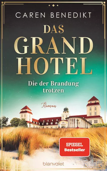 Das Grand Hotel - Die der Brandung trotzen</a>