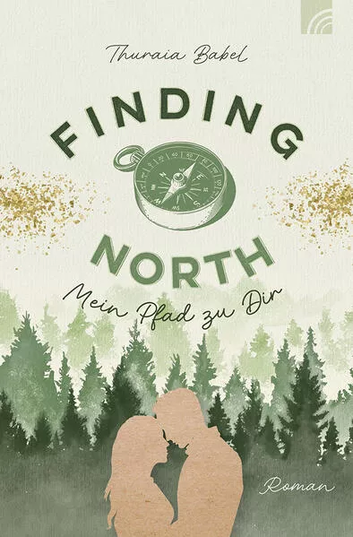 Finding North - Mein Pfad zu Dir</a>