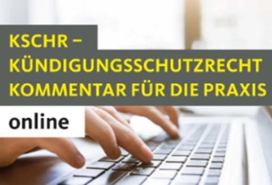 KSchR Kündigungsschutzrecht online