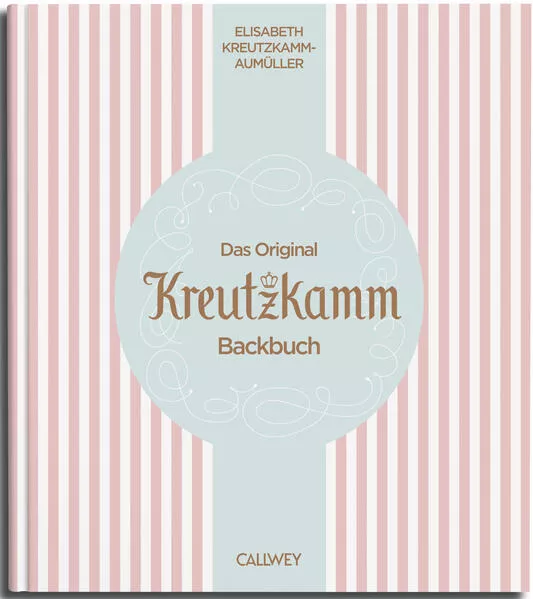 Das Original Kreutzkamm Backbuch</a>