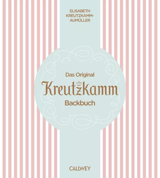 Das Original Kreutzkamm Backbuch</a>