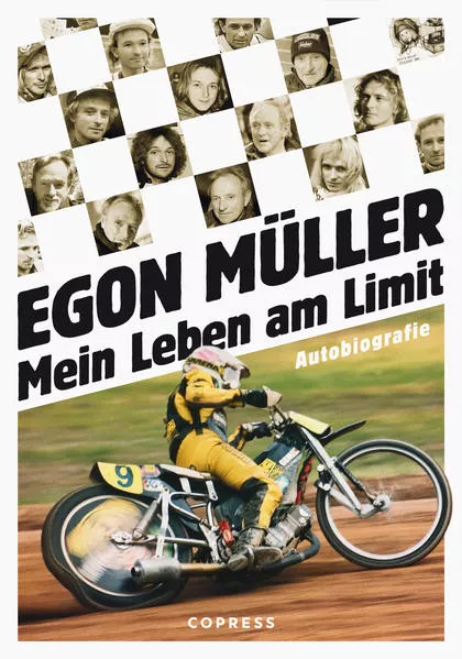 Cover: Mein Leben am Limit. Autobiografie des Speedway-Grand Signeur.
