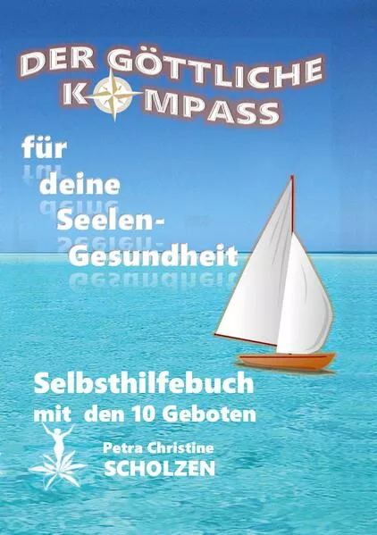 Cover: Der Göttliche Kompass für deine Seelen-Gesundheit
