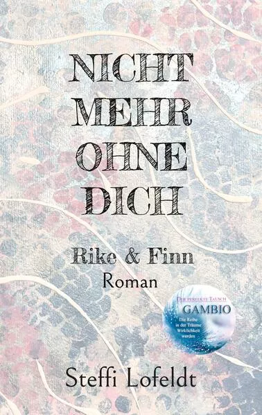 Nicht mehr ohne dich