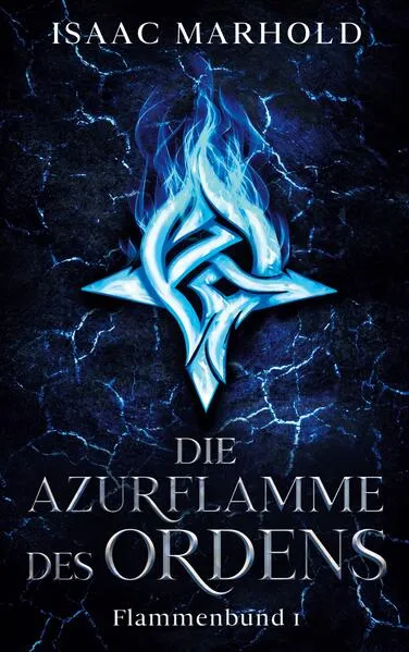 Cover: Die Azurflamme des Ordens
