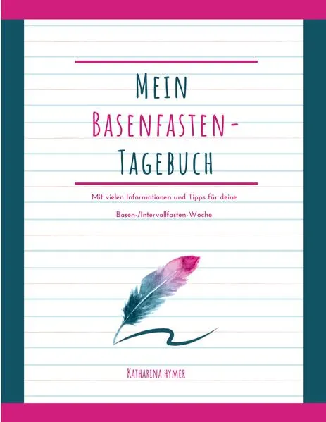 Cover: Mein Basenfasten-Tagebuch