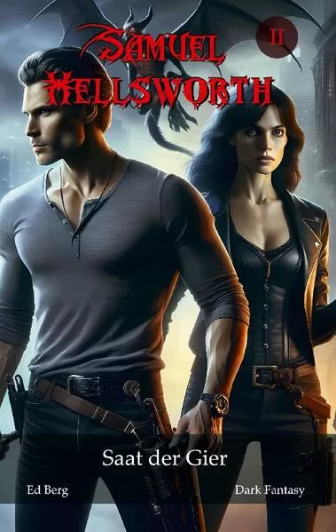 Cover: Samuel Hellsworth - 2 - Saat der Gier