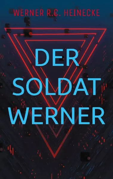 Cover: Der Soldat Werner