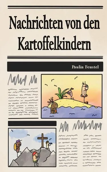 Cover: Nachrichten von den Kartoffelkindern