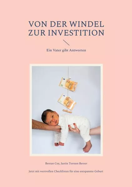 Cover: Von der Windel zur Investition