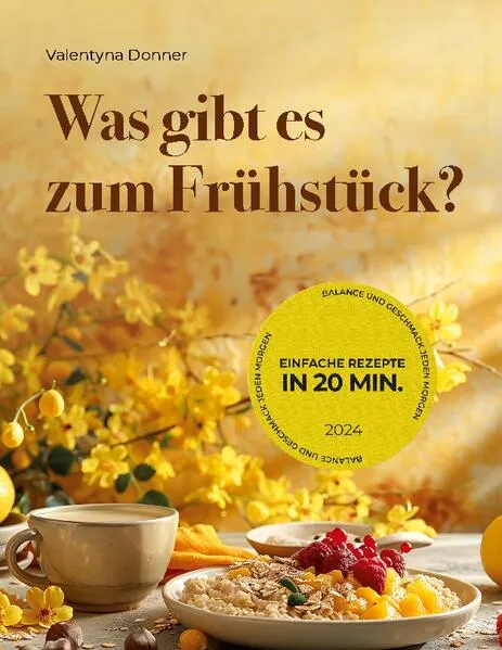 Cover: Was gibt es zum Frühstück?