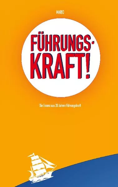 Cover: Führungskraft!