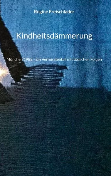 Cover: Kindheitsdämmerung