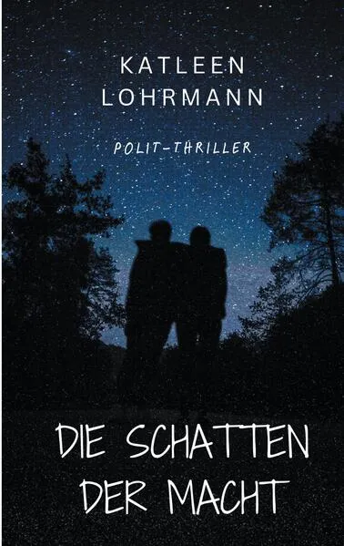 Cover: Die Schatten der Macht