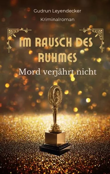 Im Rausch des Ruhmes</a>