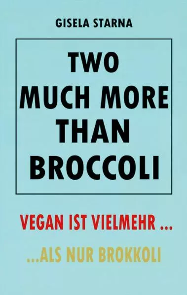 Cover: Two much more than broccoli