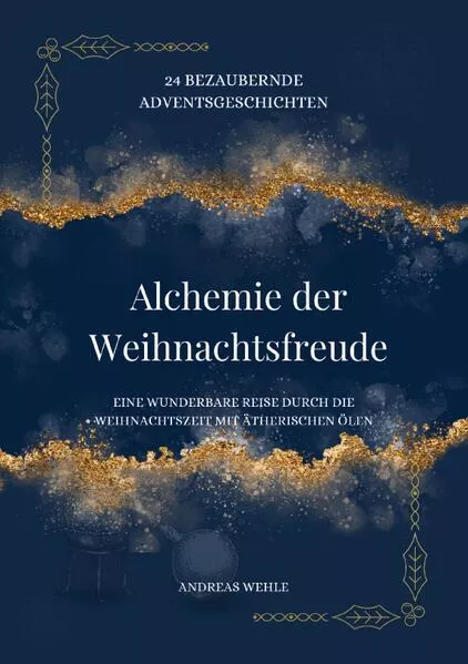 Cover: Alchemie der Weihnachtsfreude