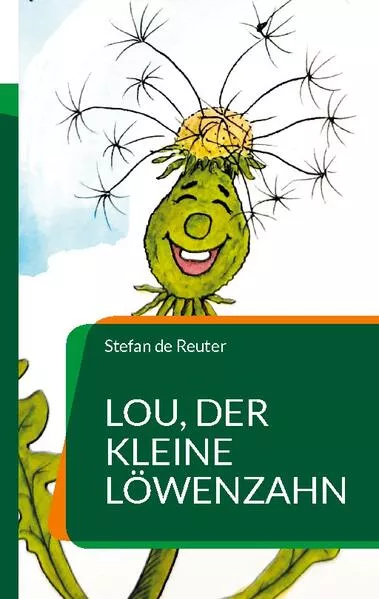 Cover: Lou, der kleine Löwenzahn