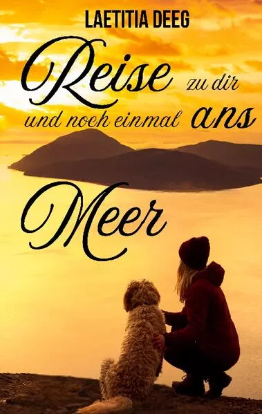 Cover: Reise zu dir und noch einmal ans Meer