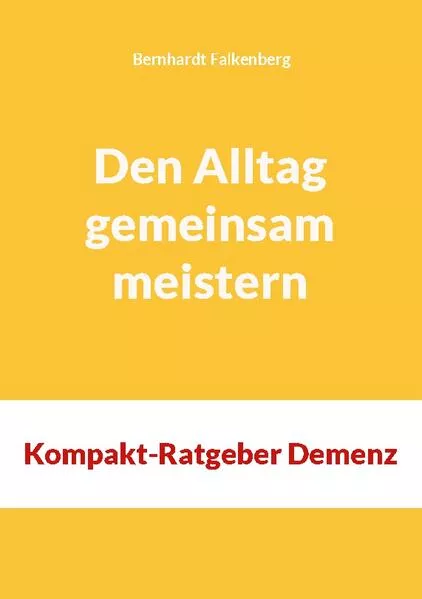 Cover: Den Alltag gemeinsam meistern