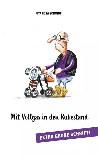 Cover: Mit Vollgas in den Ruhestand