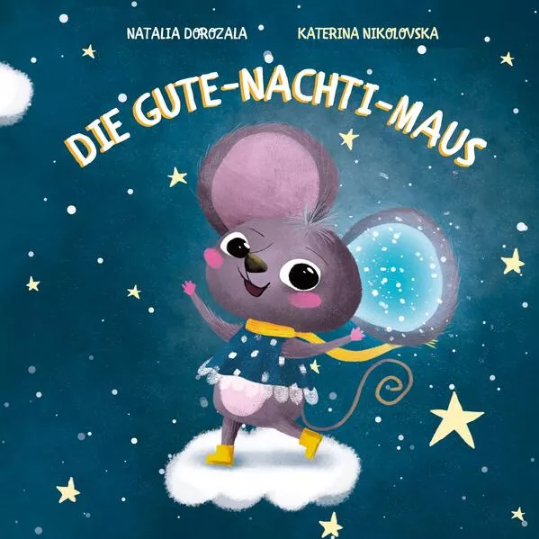 Cover: Die Gute-Nachti-Maus