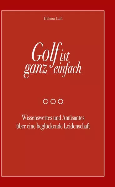Golf ist ganz einfach