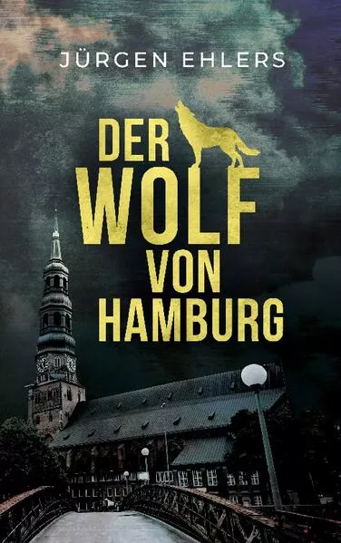 Der Wolf von Hamburg