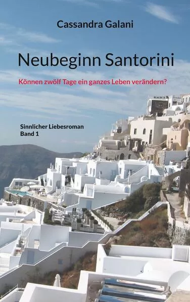 Neubeginn Santorini