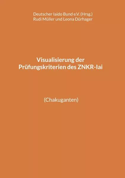 Cover: Visualisierung der Prüfungskriterien des ZNKR-Iai
