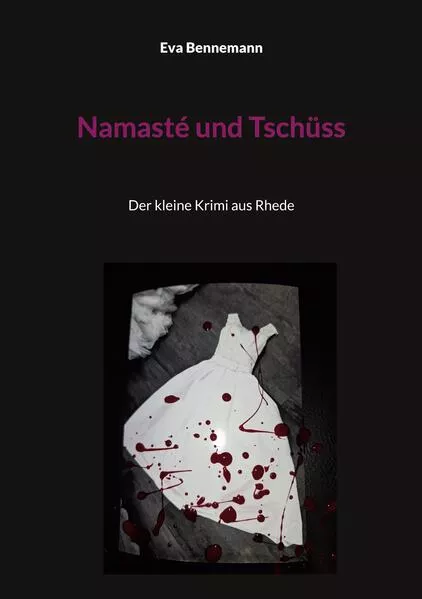 Cover: Namasté und Tschüss