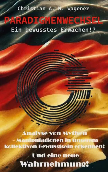 Cover: Paradigmenwechsel - Ein bewusstes Erwachen!?